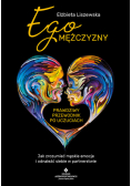 Ego mężczyzny prawdziwy przewodnik po uczuciach