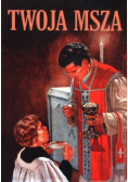 Twoja Msza