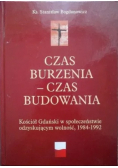 Czas burzenia czas budowania