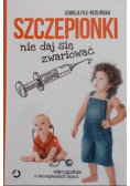 Szczepionki Nie daj się zwariować