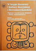 W kręgu literatury i kultury iberyjskiej i iberoamerykańskiej