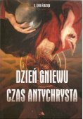 Dzień gniewu Czas Antychrysta
