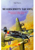 Messerschmitty nad Sofią