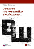 Jeszcze nie wszystko skończone