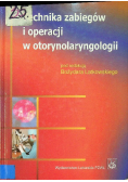 Technika zabiegów i operacji w otorynolaryngologii