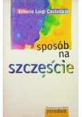 Sposób na szczęście