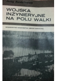 Wojska inżynieryjne na polu walki