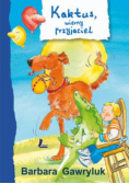 Kaktus wierny przyjaciel