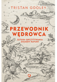 Przewodnik wędrowca Sztuka odczytywania znaków natury