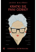 Kratki się pani odbiły