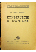 Konstrukcje drewniane 1950 r.