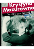 Burzliwe życie tancerki