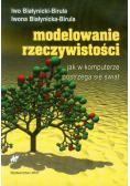 Białynicka-Birula Iwona - Modelowanie rzeczywistości