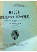 Droga Dziecięctwa Duchowego Część 1 1928 r.