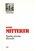 Tamta strona filozofii. Przeciwko dualistycznej zasadzie poznania