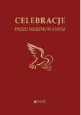 Celebracje przed bierzmowaniem