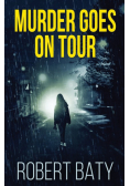 Murder Goes On Tour