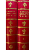 Historya Literatury Polskiej Tom I i II Reprint z 1814 r.