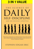 The Science of Daily Self-Discipline and No Excuses Lifestyle