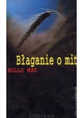 Błaganie o mit