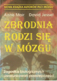 Zbrodnia rodzi się w mózgu