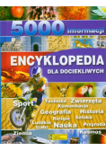Encyklopedia dla dociekliwych 5000 informacji