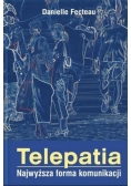 Telepatia najwyższa forma komunikacji