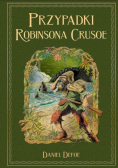 Biblioteka Przygody Tom 3 Przypadki Robinsona Crusoe