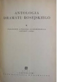 Antologia dramatu rosyjskiego, t.II