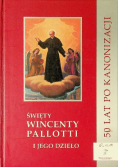 Święty Wincenty Pallotti i jego dzieło