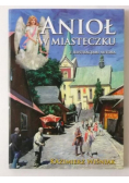 Anioł w miasteczku
