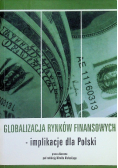 Globalizacja rynków finansowych implikacje dla Polski
