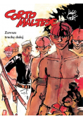 Corto Maltese Tom 3 Zawsze trochę dalej NOWA