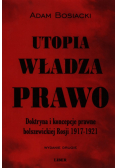 Bosiacki Adam - Utopia władza prawo