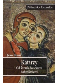 Katarzy. Od Graala do sekretu dobrej śmierci