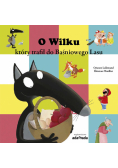 O Wilku który trafił do Baśniowego Lasu