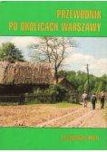 Przewodnik po okolicach Warszawy