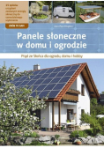 Panele słoneczne w domu i ogrodzie