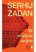 W mieście wojna