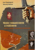 Motas Maciej - Między romantyzmem a realizmem