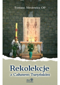 Rekolekcje z Całunem Turyńskim