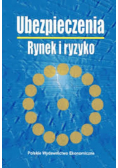 Ubezpieczenia Rynek i ryzyko