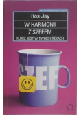 W harmonii z szefem