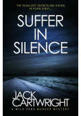Suffer In Silence