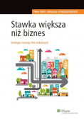 Stawka większa niż biznes