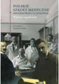 Polskie szkoły medyczne mistrzowie i uczniowie