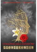 Strażniczka Światów. Przebudzenie