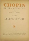 Chopin dzieła wszystkie XVIII Drobne utwory
