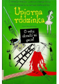 Upiorna rodzinka O rety ukradli mi gacie