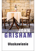 Grisham John - Ułaskawienie
